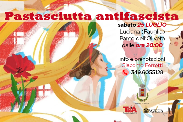 La grafica della Pastasciutta Antifascista di sabato 25 luglio 2026